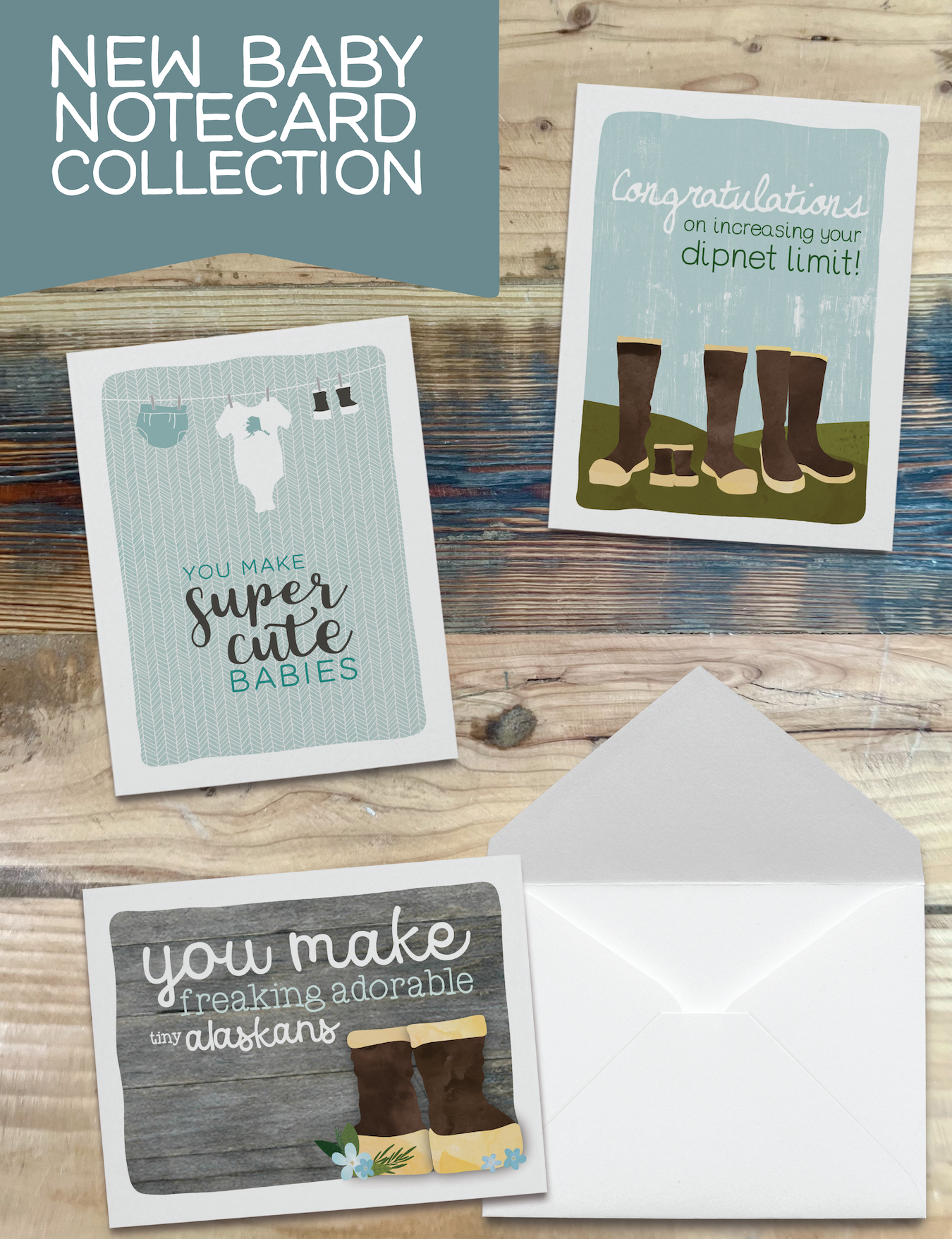 New Baby Notecard Collection - Dipnet/Tiny Alaskans/Super Cute Babies